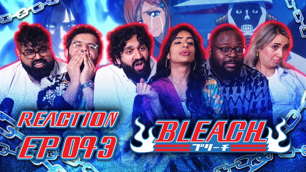 Bleach - Episode 43, The Despicable Shinigami - Group Reaction