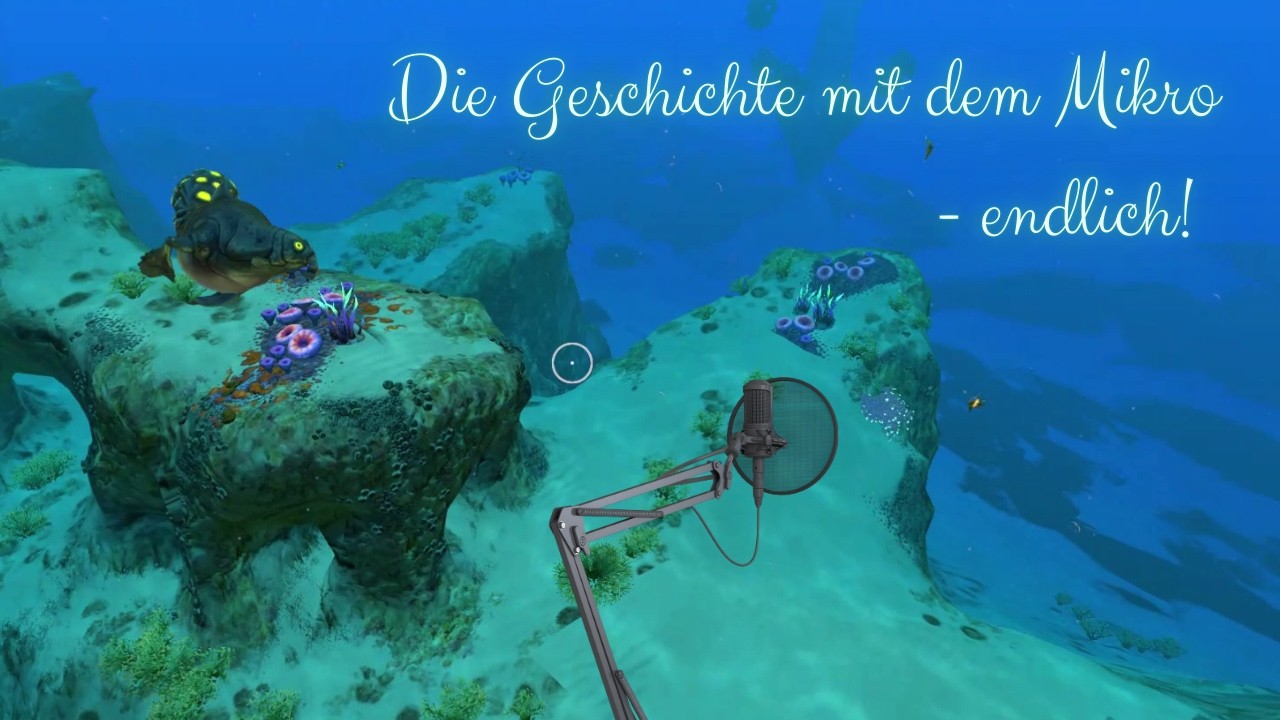 12 Die Geschichte mit dem Mikro - endlich 🎤😅 - Subnautica - Let's-Play - 3.3