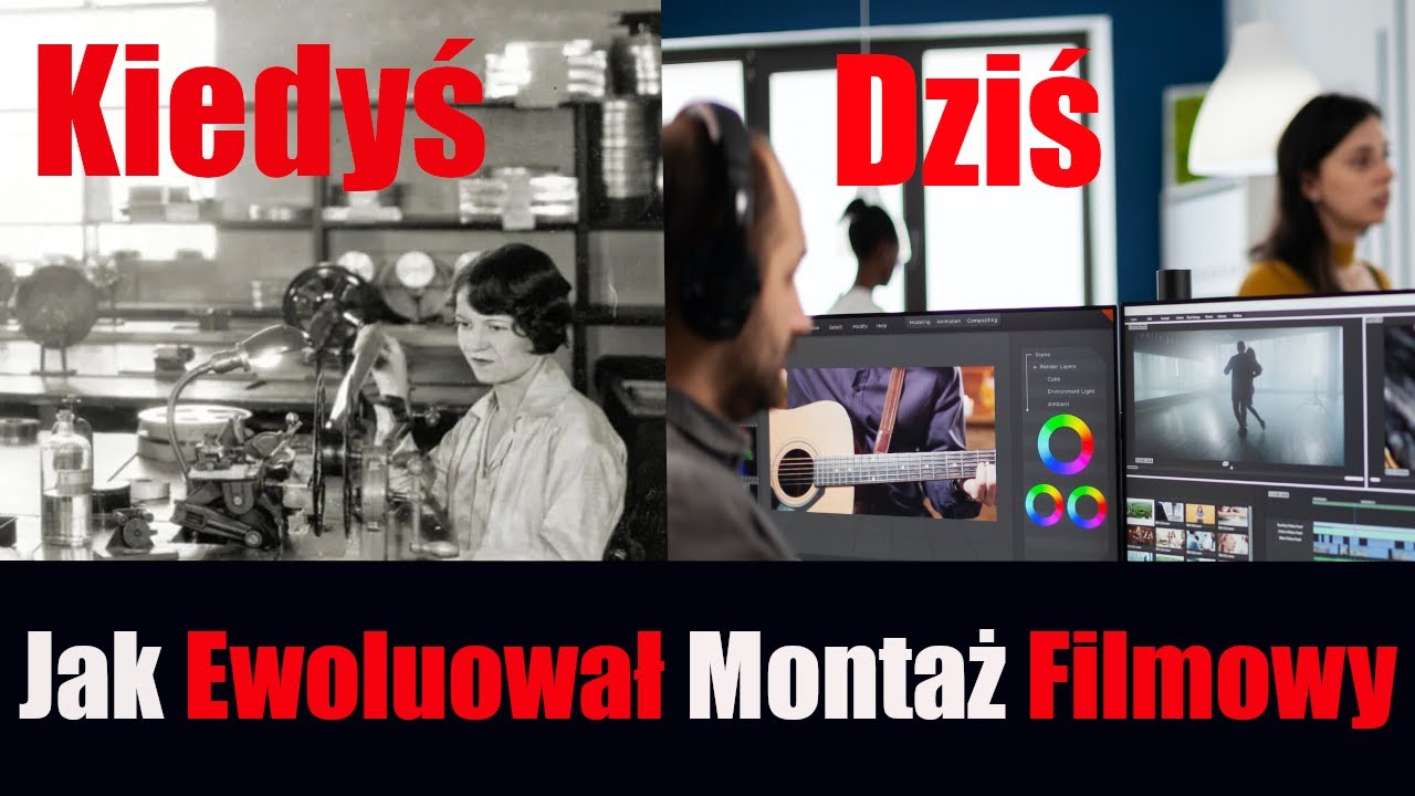 Ewolucja montażu filmowego na przestrzeni lat.