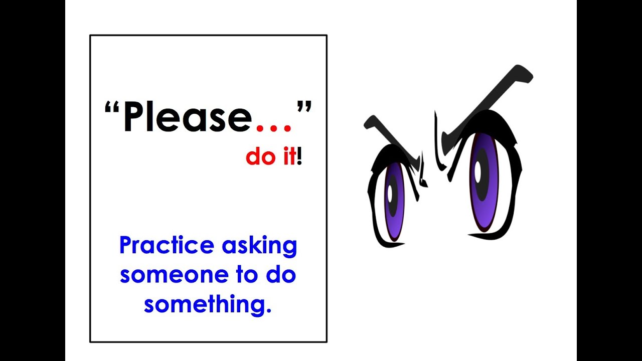Learn Saying Please. Easy English Conversation Practice. ESL.