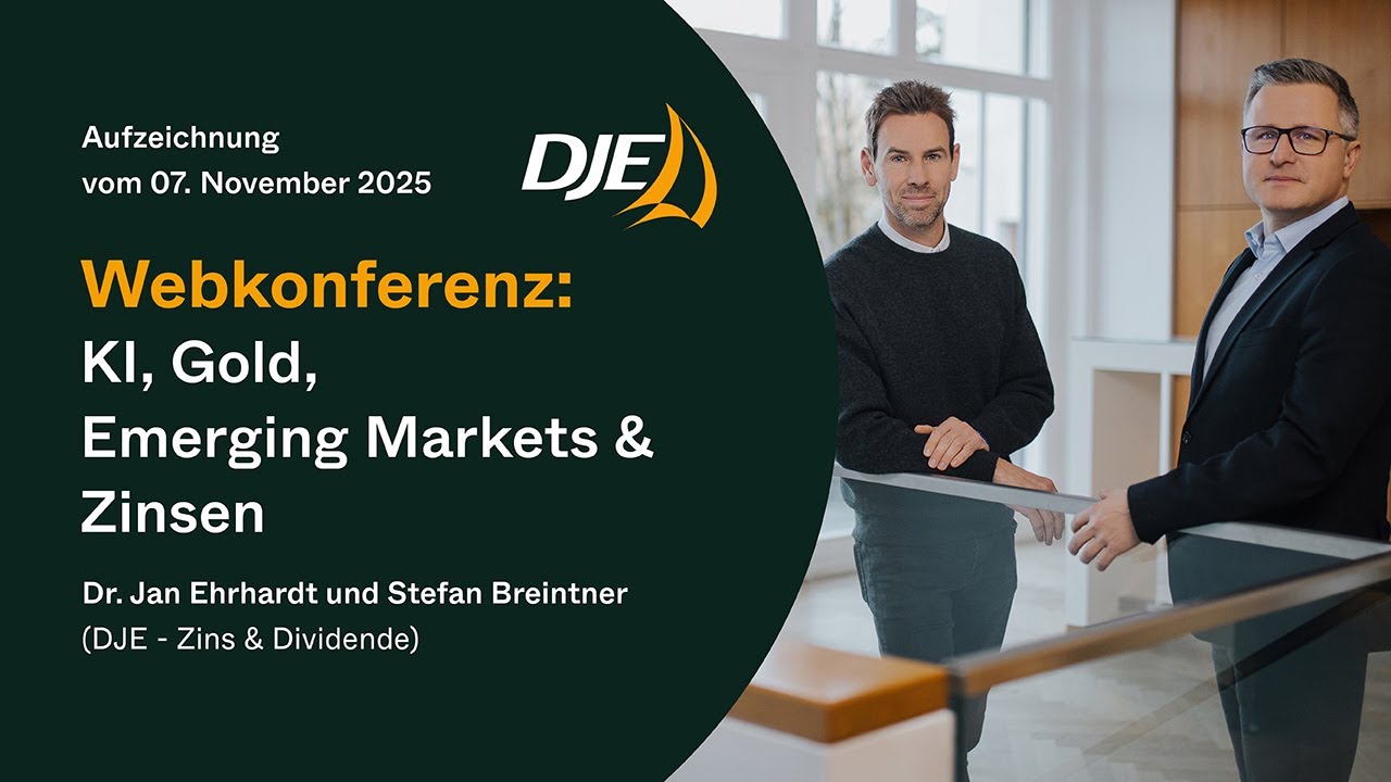 DJE-Webkonferenz - KI, Cloud, Gold und Emerging Markets