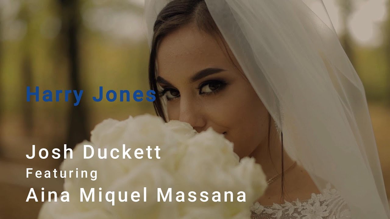Harry Jones II (Reach Out) - Josh Duckett ft. Aina Miquel Massana