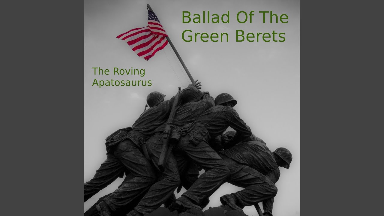 Ballad of the Green Berets