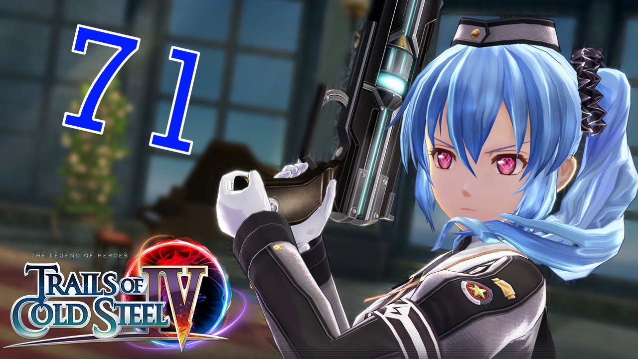 Trails of Cold Steel IV Walkthrough | 4K 60FPS Full Gameplay | Part 71
