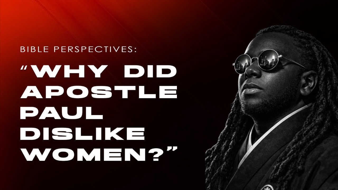 Why Did Apostle Paul Dislike Women || The Prophet Usen MJ