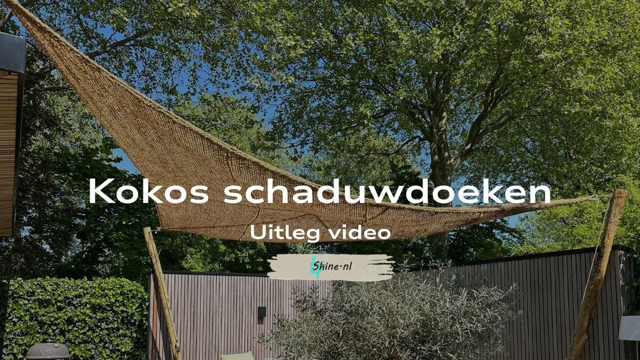 Kokos Schaduwdoeken uitleg video - 4shine