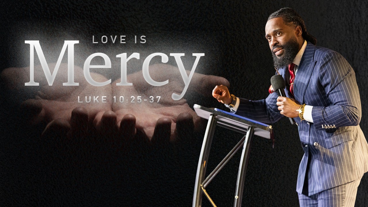 Love is Mercy | Pastor Kenneth Lock II | Evolve Church