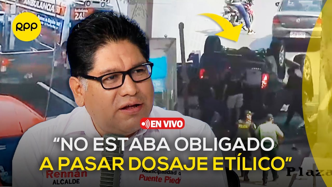 🔴 EN VIVO | RENNÁN ESPINOZA DECLARA TRAS ACCIDENTE EN PUENTE PIEDRA