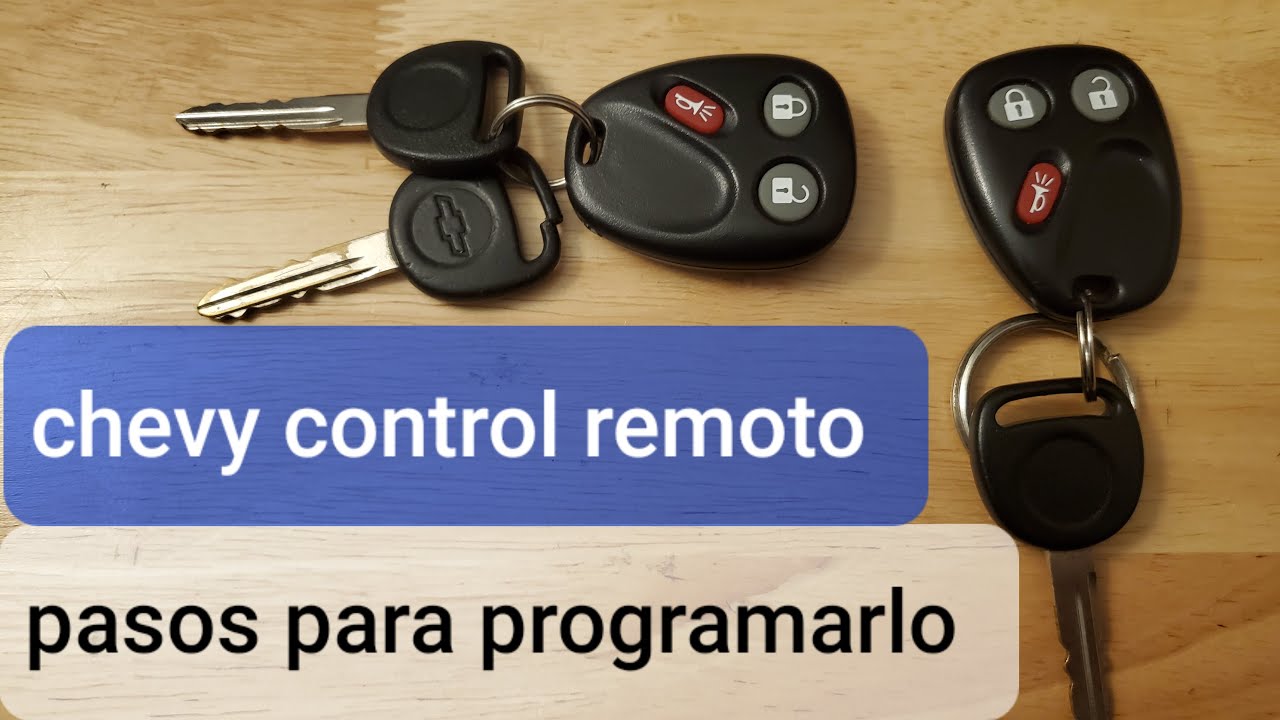 pasos para programar control remoto chevrolet - remote control programing