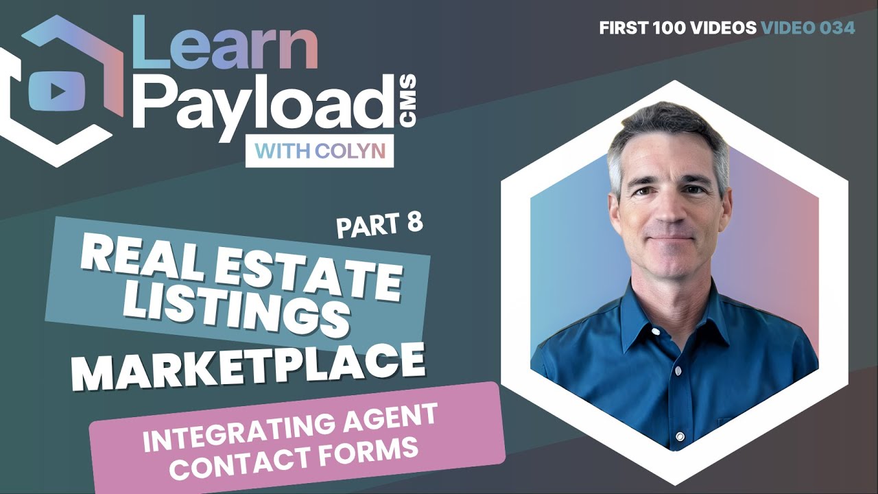 Part 8: Integrating Contact Forms - Build a Real Estate Marketplace with NextJS and Payload CMS