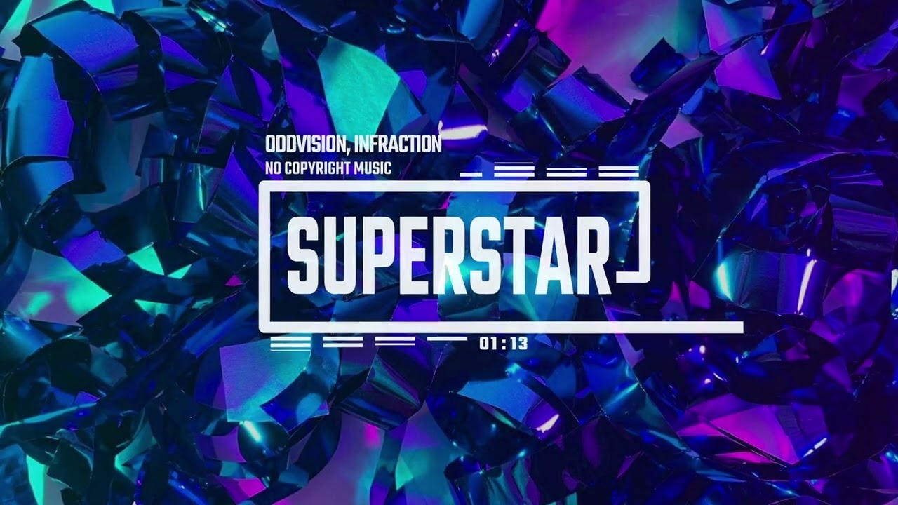 Energetic Anime EDM by OddVision, Infraction [No Copyright Music] / Superstar