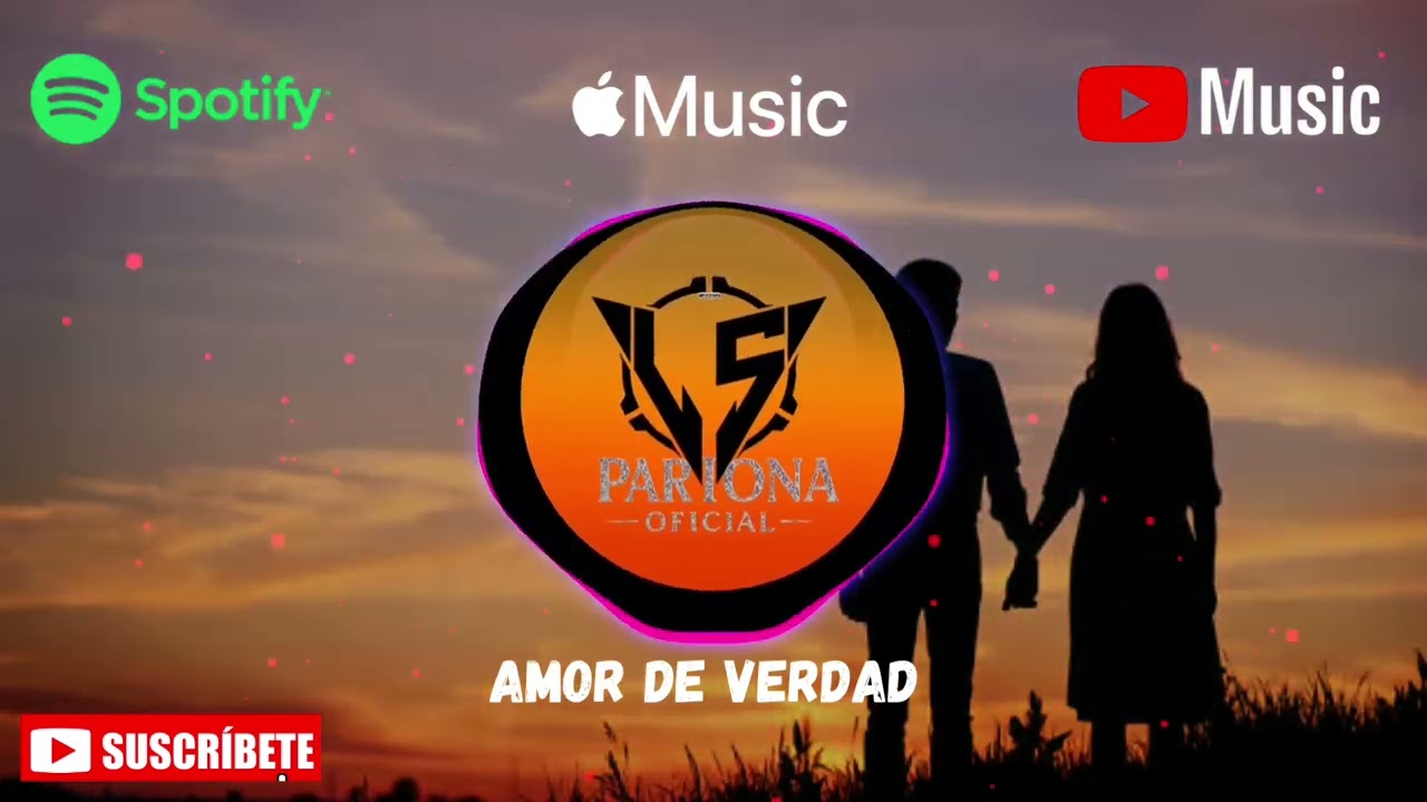José y Jhuly, Amor de verdad - Leonidas (Pariona.Oficial) música romántica 