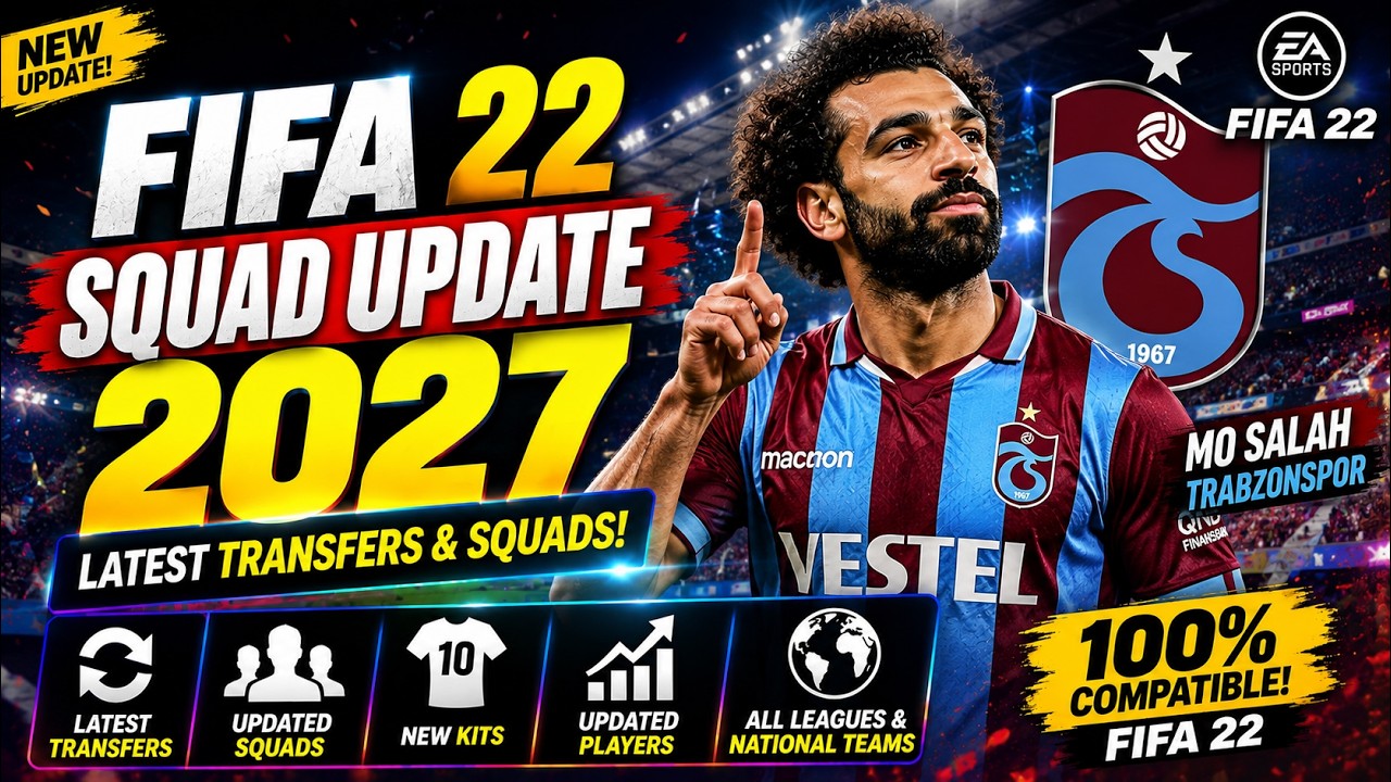 🔥 FIFA 22 Squad Update 2027 | Latest Transfers & Squads Update ⚽
