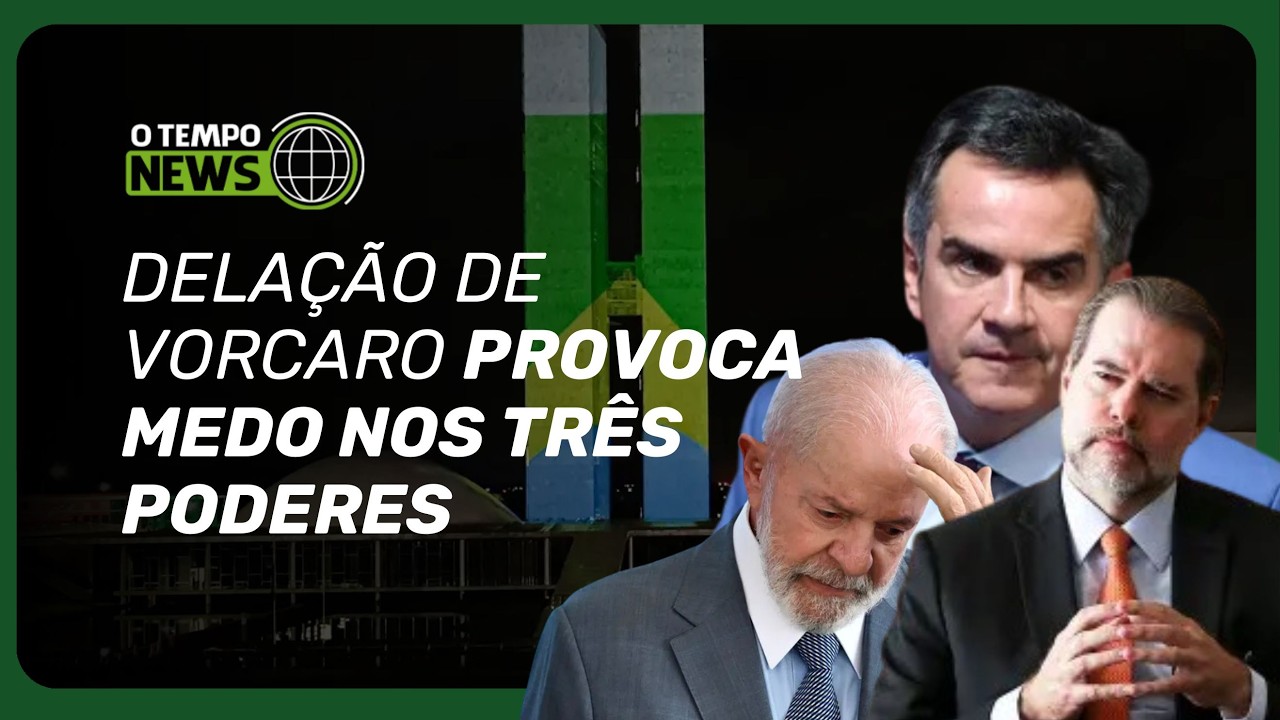 Delação de Vorcaro pode abalar os três Poderes | O TEMPO News