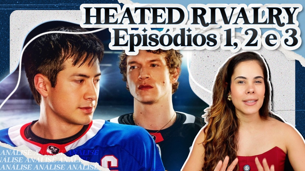 FINALMENTE NO BRASIL! HEATED RIVALRY É MESMO TUDO ISSO? | Episódios 1, 2 e 3 (Rivalidade Ardente)