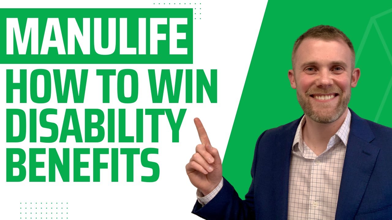 Winning Manulife Disability Claims