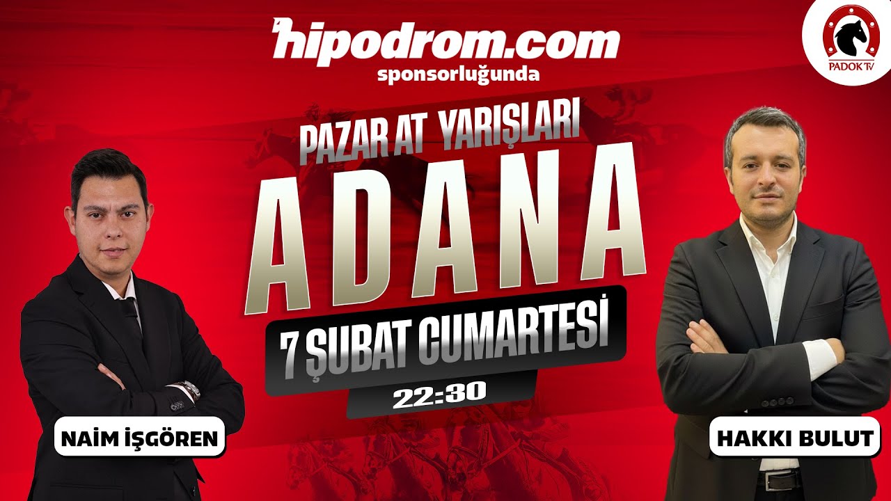 08 Şubat 2026 Adana At Yarışı Tahminleri // Naim İşgören - Hakkı Bulut