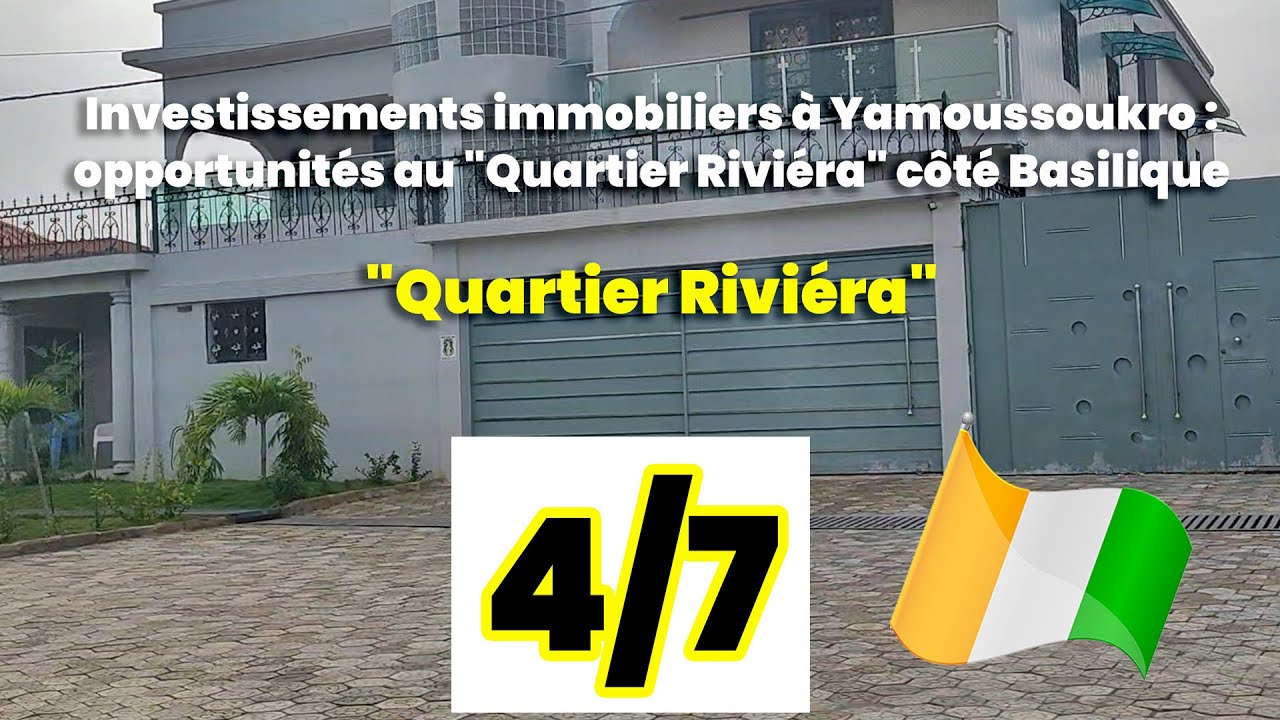 Investissements immobiliers à Yamoussoukro : opportunités au 