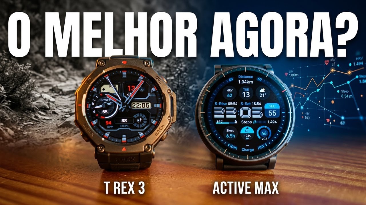 Amazfit T-Rex 3 vs Active Max: qual vale mais a pena hoje?