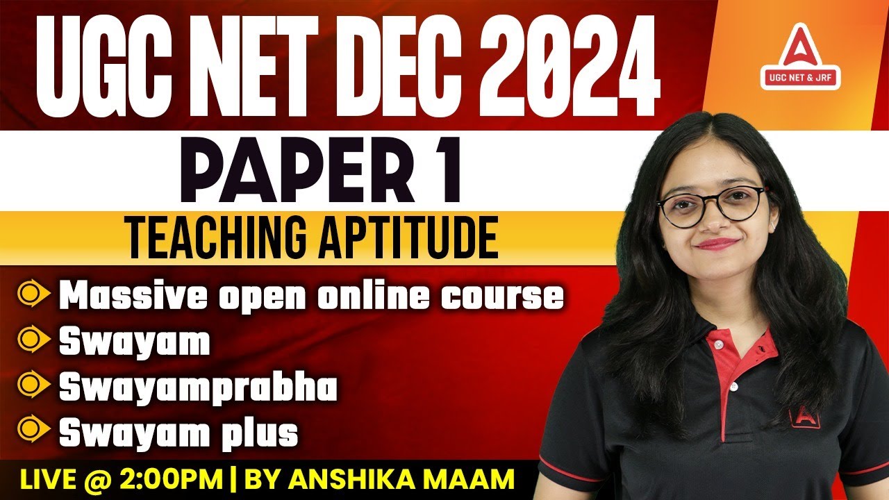 Teaching Aptitude For UGC NET Paper 1 | Massive Open Online Course, Swayam, Swayamprabha