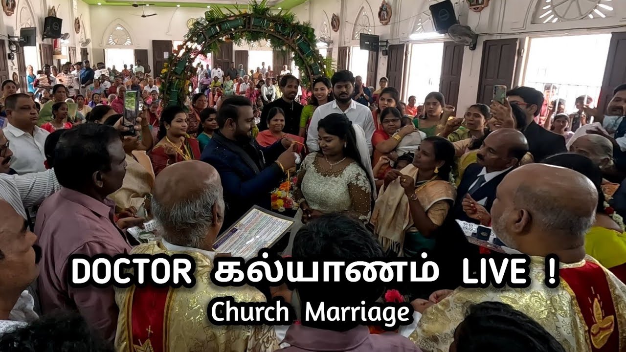 DOCTOR கல்யாணம் LIVE ! | Church Marriage Full Moments | Emotional Wedding Vlog Tamil