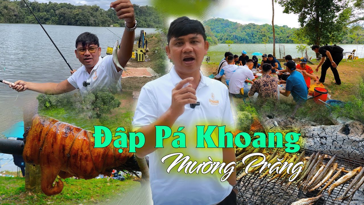 Câu Đài | Hành trình câu cá xuyên Việt - Trải nghiệm cá Mương nướng chấm Chẩm Chéo tại Điện Biên Phủ