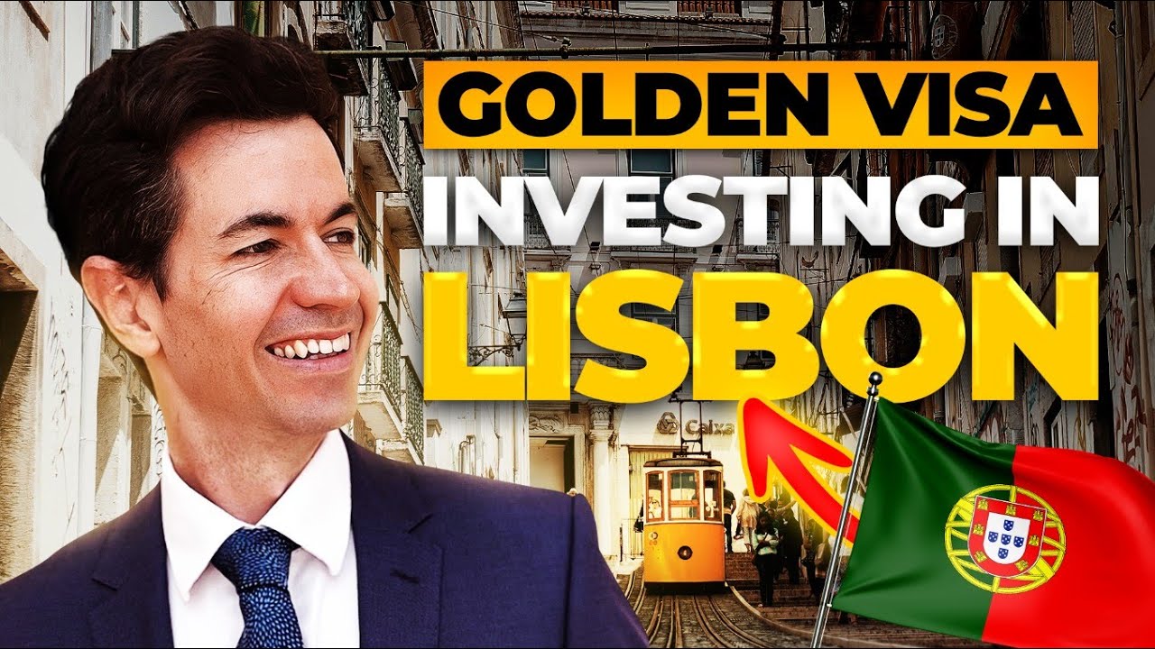 Investing in Lisbon for Portugal's Golden Visa