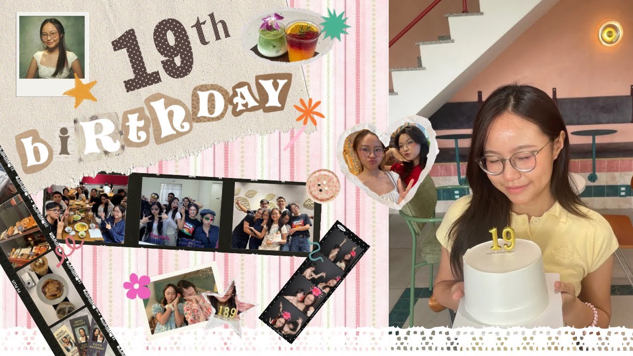 TURNING 19 | Birthday Vlog 