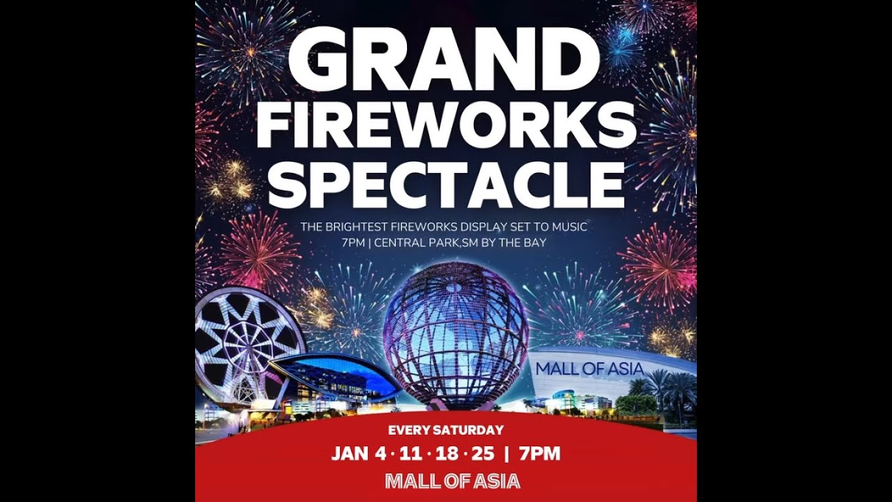 SM MOA Grand Fireworks Spectacle - January 4, 2025