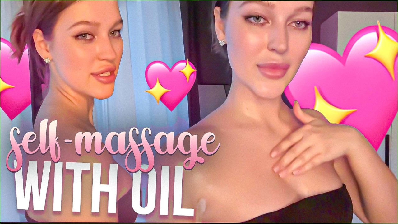 Deep Self Massage With Oil Relax Body Mind 4K