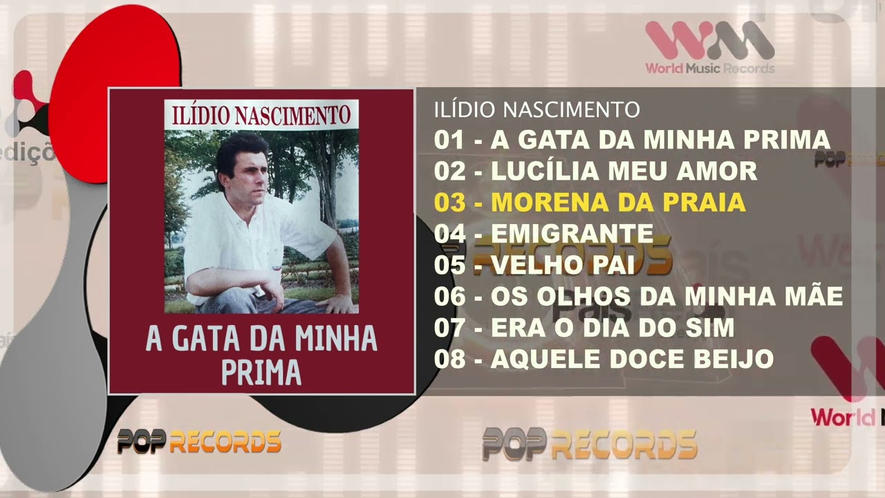 Ilídio Nascimento - A Gata da Minha Prima (Full Album)