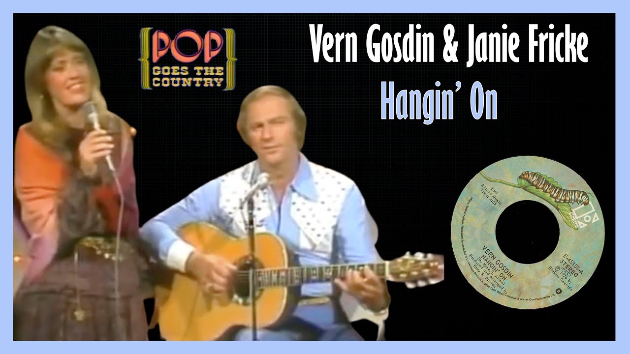 Vern Gosdin & Janie Fricke - Hangin’ On 1978