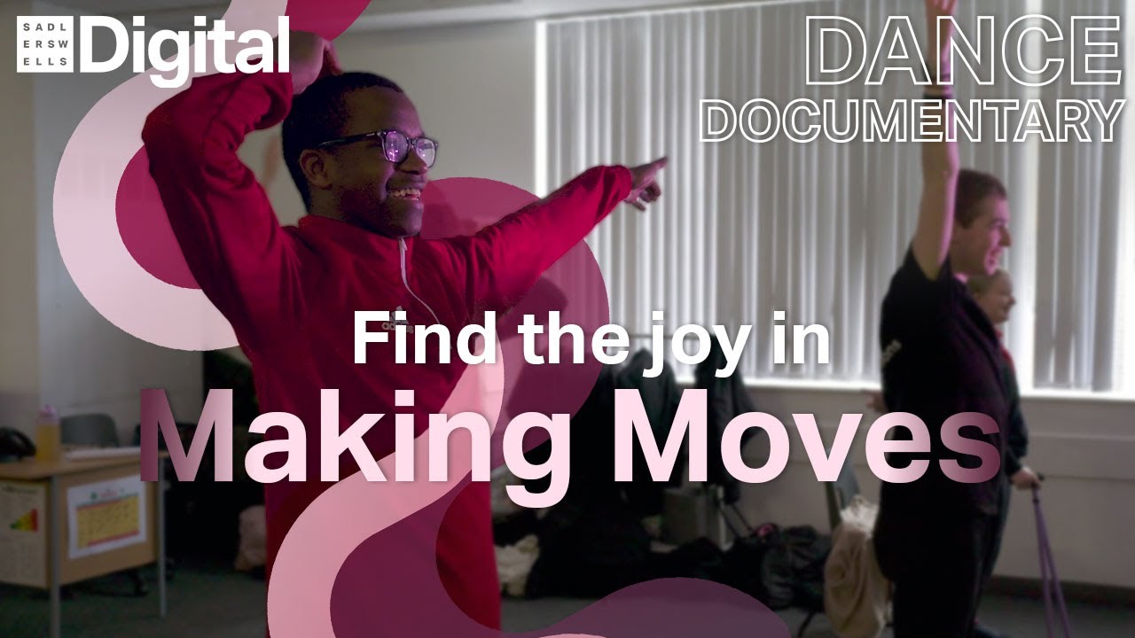 Find the joy in Making Moves | Dance Documentary