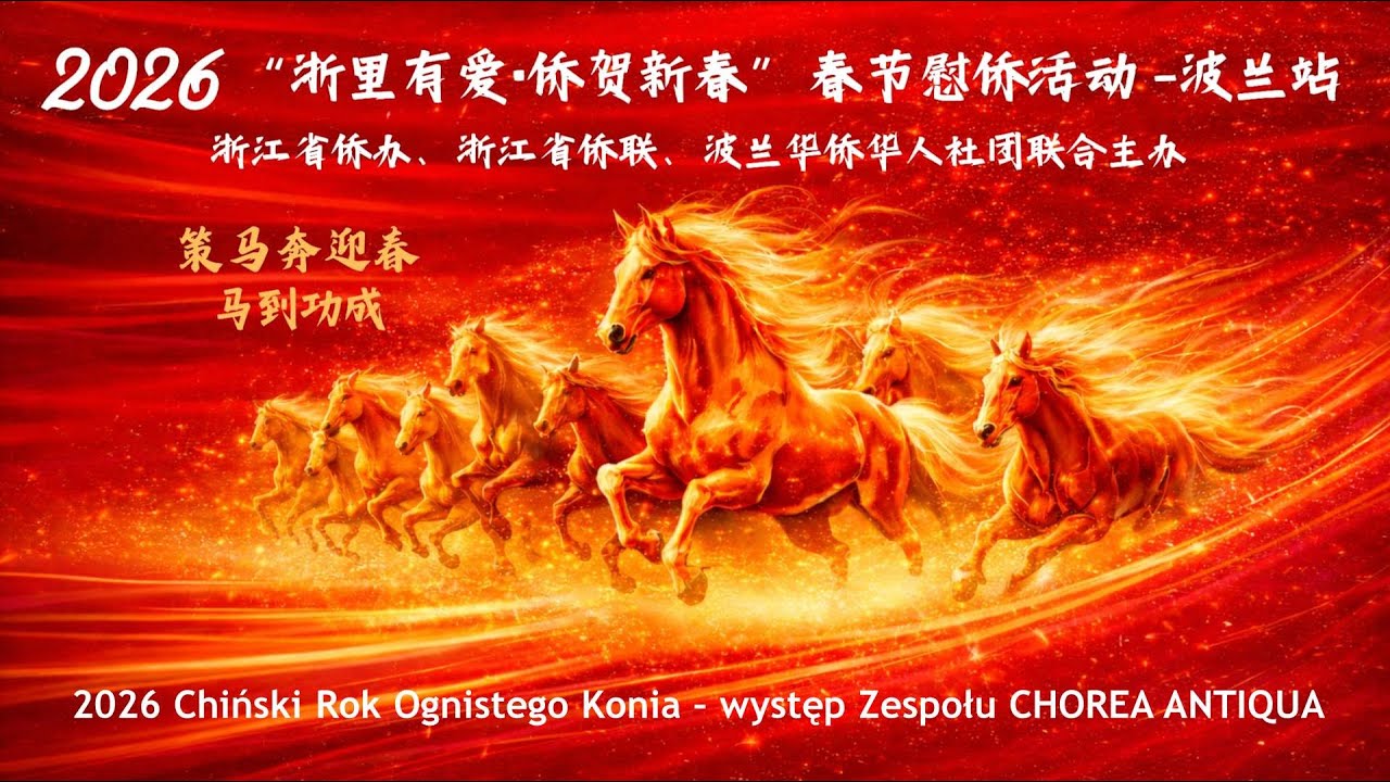 Chiński Rok Ognistego Konia - występ Zespołu CHOREA ANTIQUA