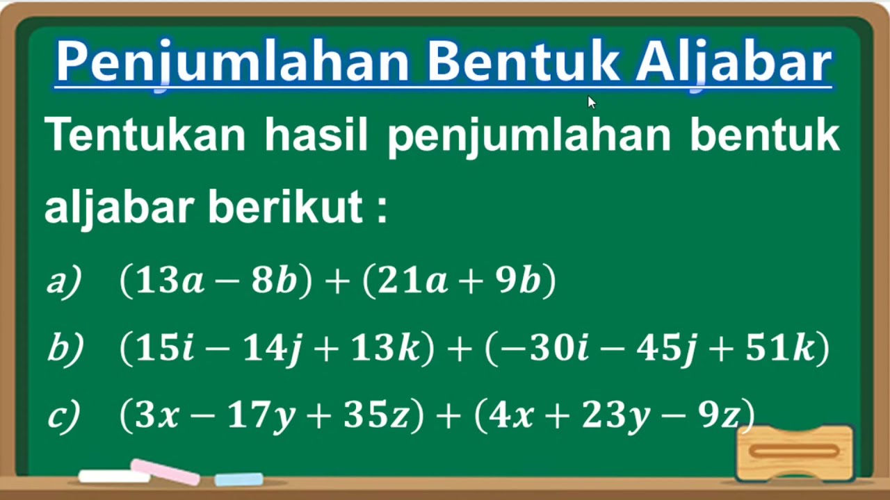 Cara Mudah Penjumlahan Bentuk Aljabar