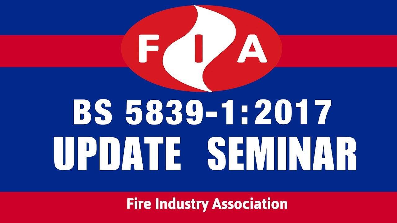 BS5839-1 2017 Update Seminar video (FREE DOWNLOADS)