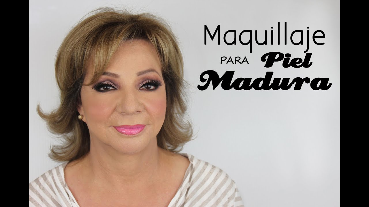 MAQUILLAJE PARA PIEL MADURA