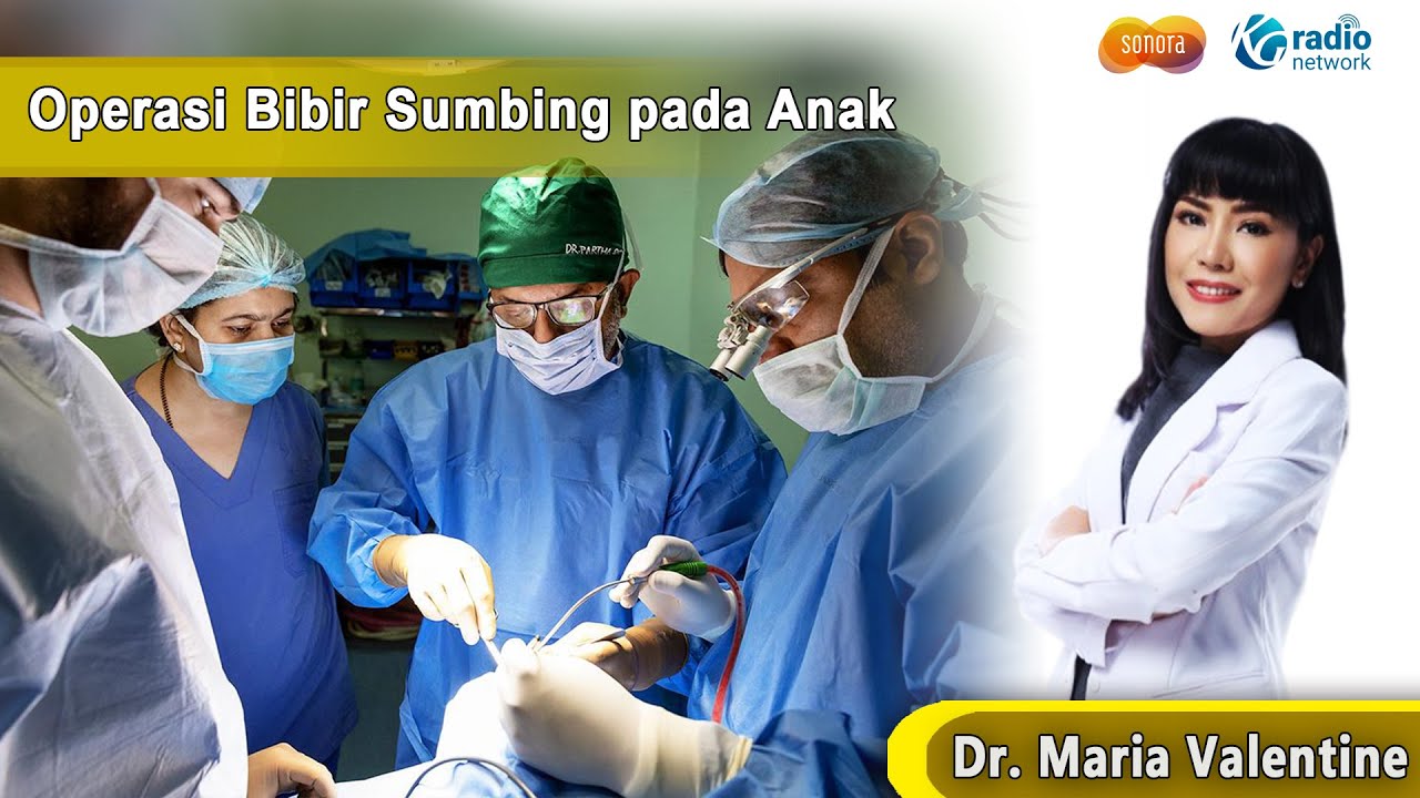 Prosedur Operasi Bibir Sumbing pada Anak