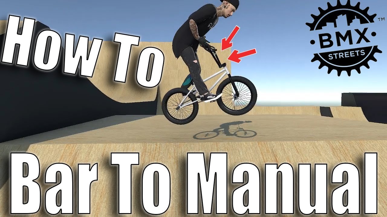 HOW TO BARPSIN TO MANUAL ! Bmx Streets Pipe