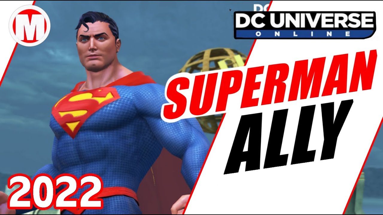 DCUO Superman Ally Update