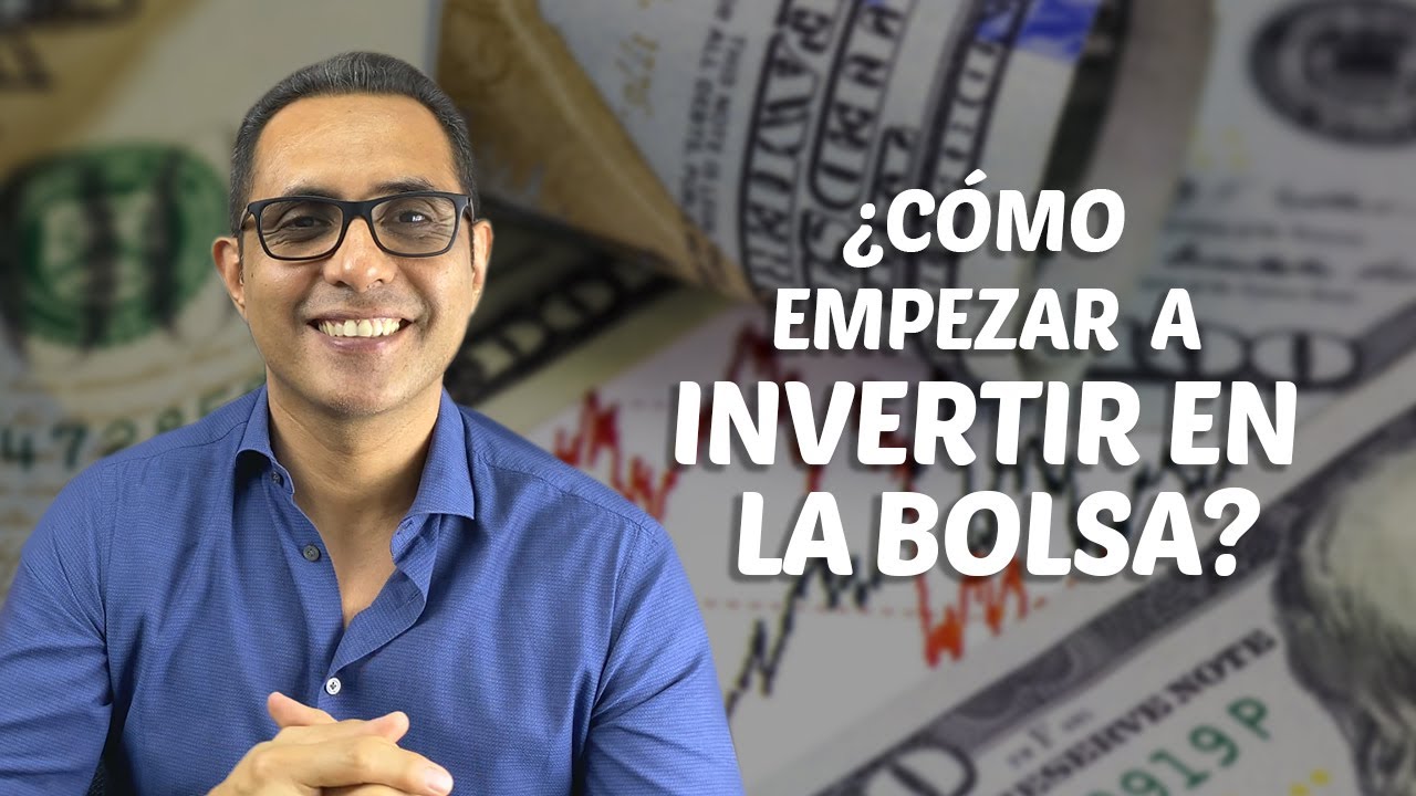 ¿Cómo empezar a invertir en la bolsa?