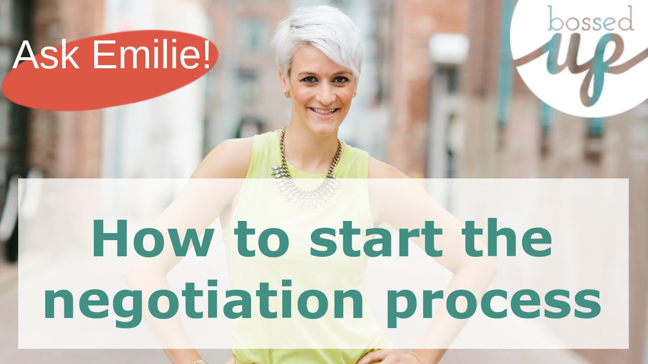 How to Start the Negotiation Conversation