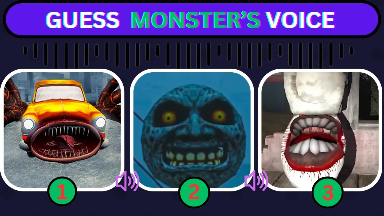 OMG Guess THE EAT MONSTER’S VOICE  | Eat Monsters | TOILET EATER  MONSTER, SCARY MOON, Car Eater