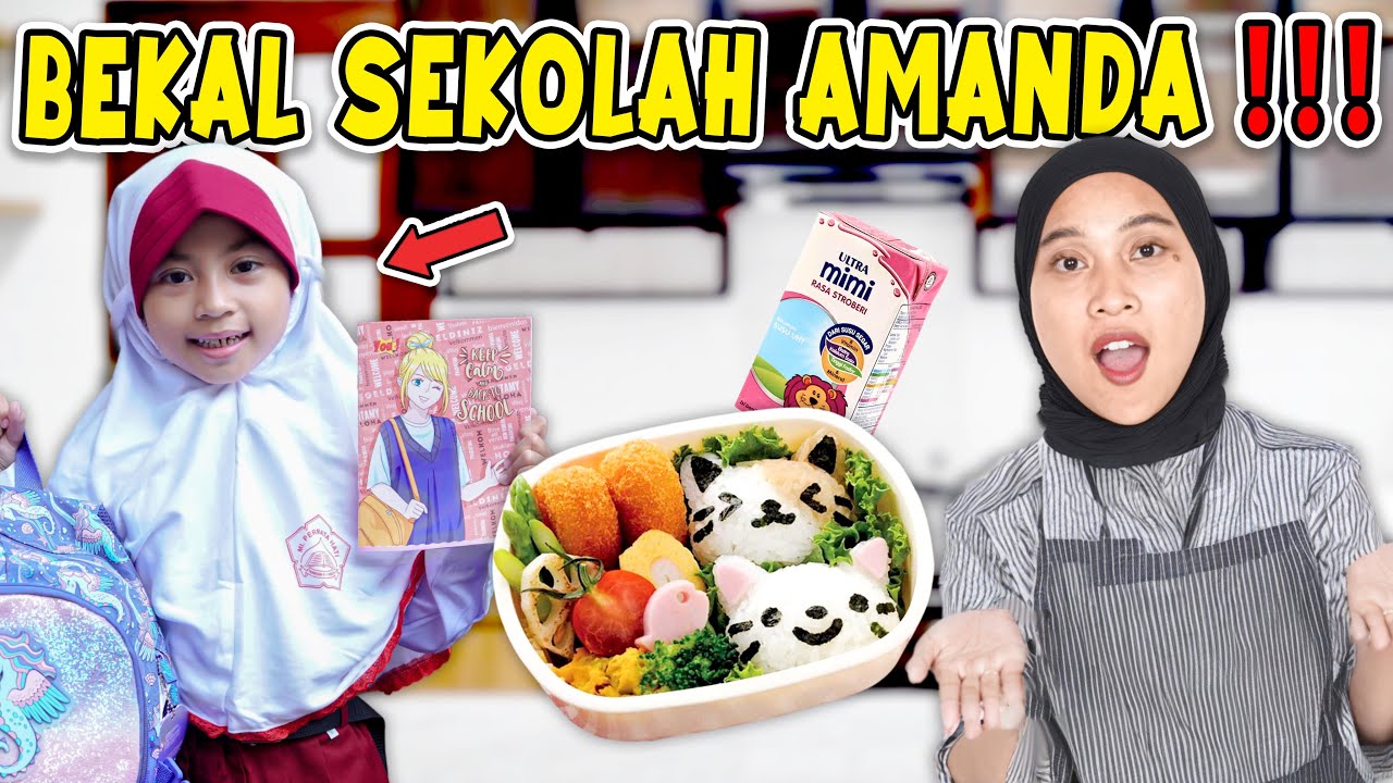 MASAK MENU BARU UNTUK BEKAL SEKOLAH AMANDA MASUK SEKOLAH!! DIA SENANG BANGET😁