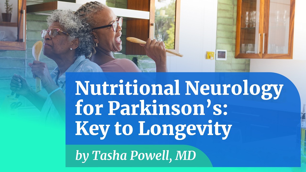 Nutritional Neurology for Parkinson's: Key to Longevity