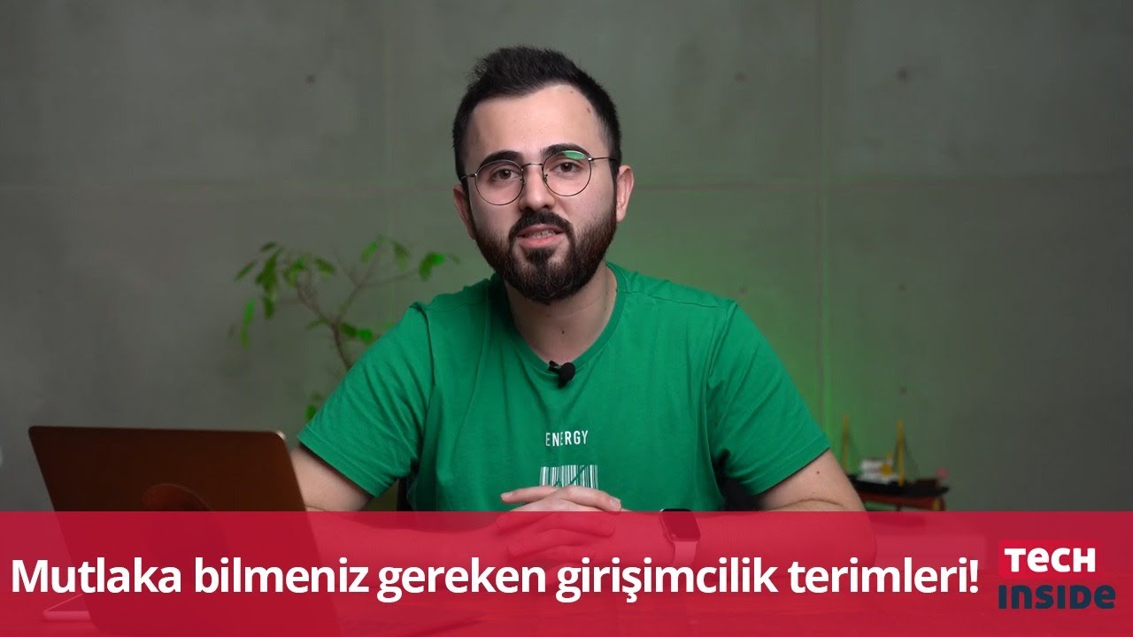 Girişimcilik 101! Bilmeniz gereken girişimcilik terimleri