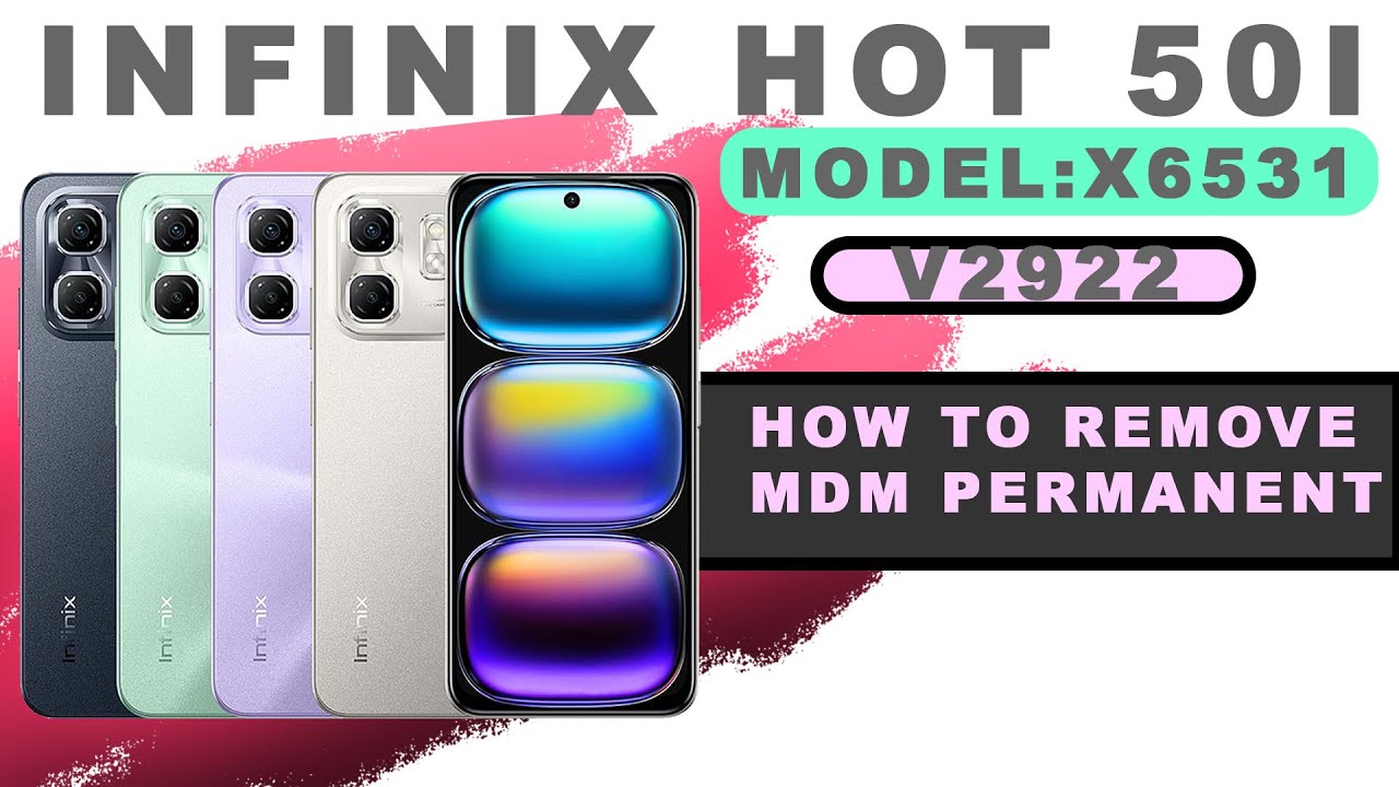 Infinix X6531 V2922 How to remove MDM Infinix Hot 50i latet 2025 New
