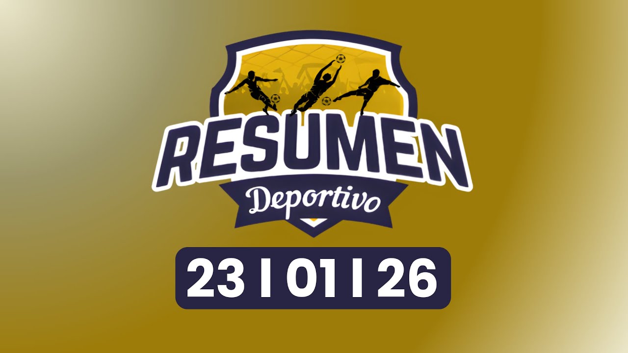 #ENVIVO | RESUMEN DEPORTIVO – Viernes 23 de enero de 2026