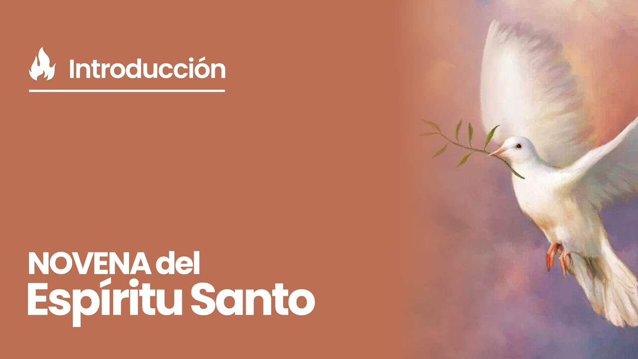 Novena al Espíritu Santo - Introducción
