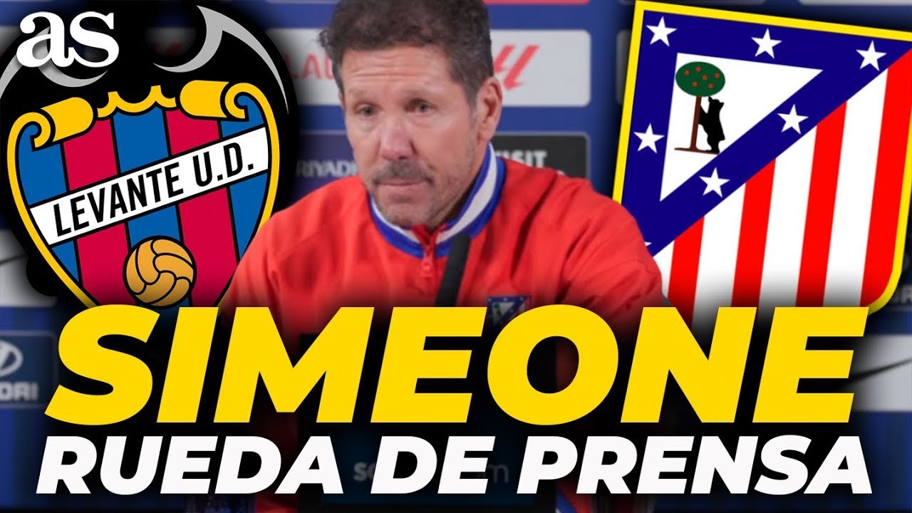 Rueda de prensa COMPLETA de SIMEONE antes del LEVANTE-ATLÉTICO